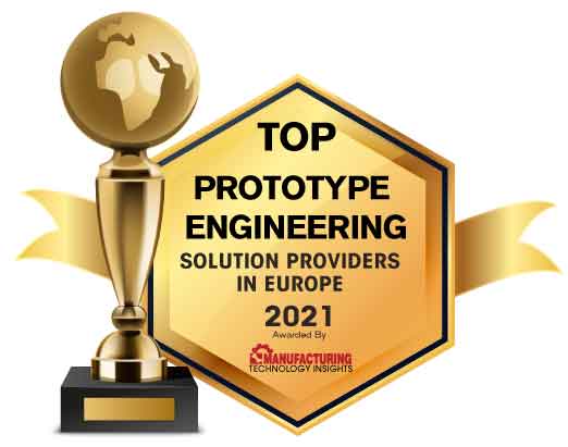 Top 10 Prototype Engineering Solution Companies in Europe - 2021