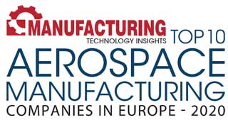 Top 10 Aerospace Manufacturing Companies in Europe - 2020