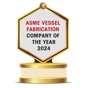 Asme Vessel Fabrication Company of The Year - 2024