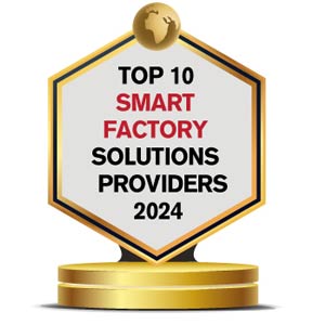 Top 10 Smart Factory Solutions Providers - 2024 